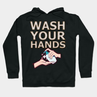 Wash Your Hands Shirt - Nurse T-Shirt - Hospital Shirt - Virus Shirt - Pandemic Shirt - Wash Your Hands - Quarantine Shirt Hoodie